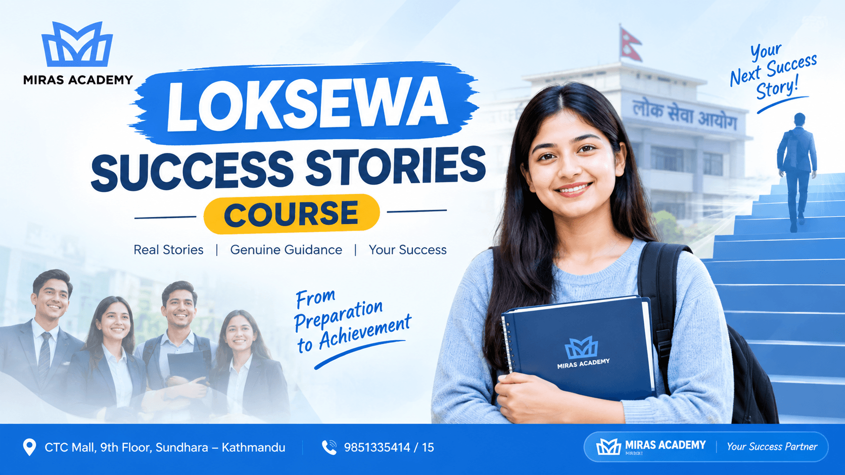 Miras Loksewa Success Stories