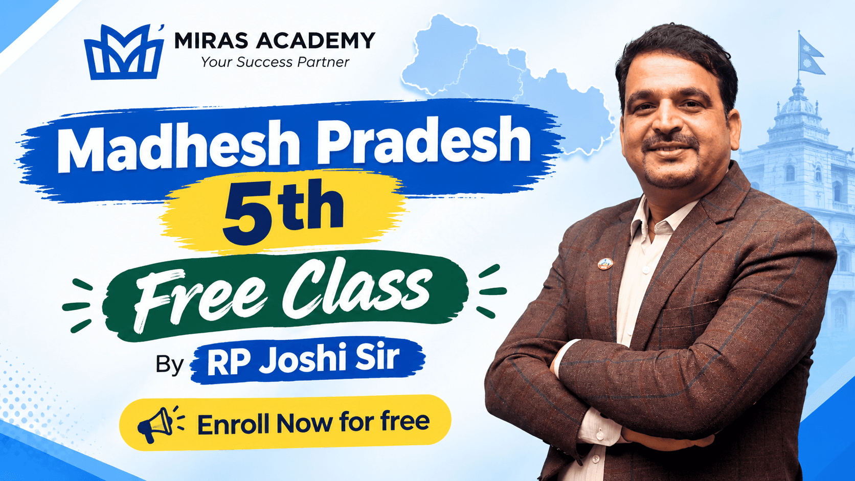 Madhesh Pradesh Level 5 Free Class - 1 Week