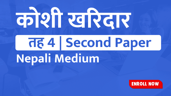 Koshi Kharidar Second Paper