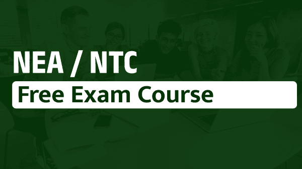 NEA / NTC | Free Exam Course